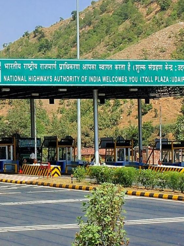 इस दिन से बढ़ जाएंगे Toll Tax के दाम